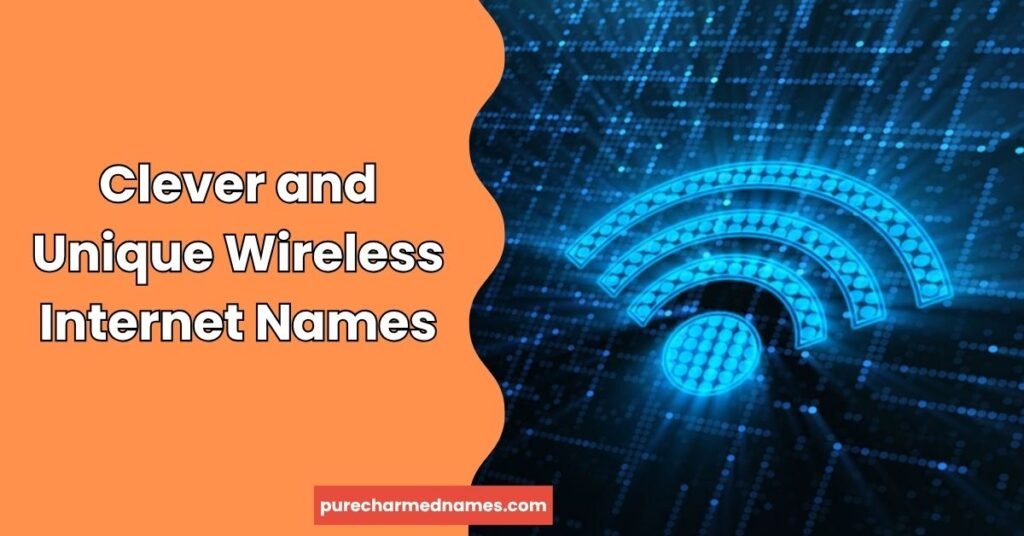 Funny Wireless Internet Names: 200+ Clever & Hilarious Ideas (2026)" 3 Clever and Unique Wireless Internet Names