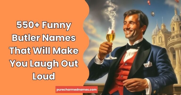 Funny Butler Names
