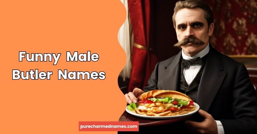 Funny Male Butler Names