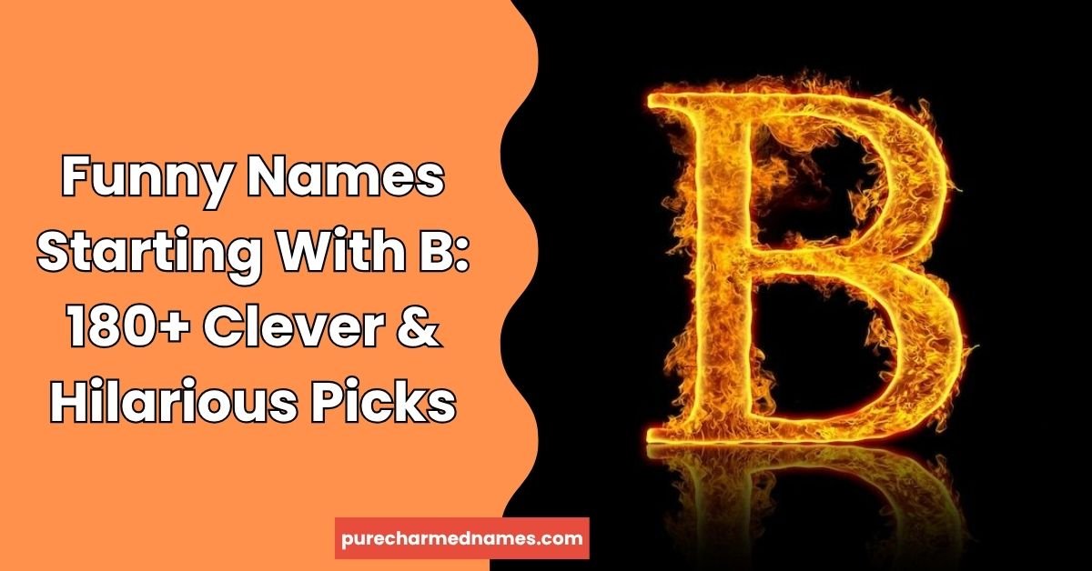 Funny Names Starting With B