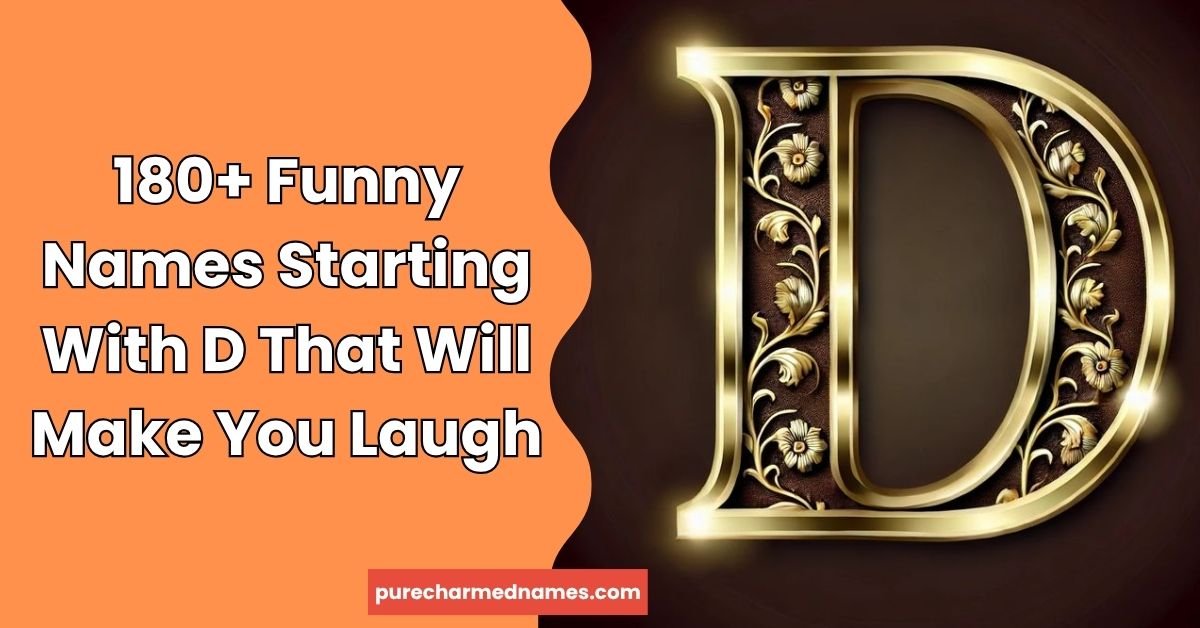 Funny Names Starting With D