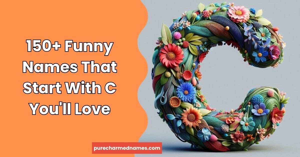 Funny Names That Start With C