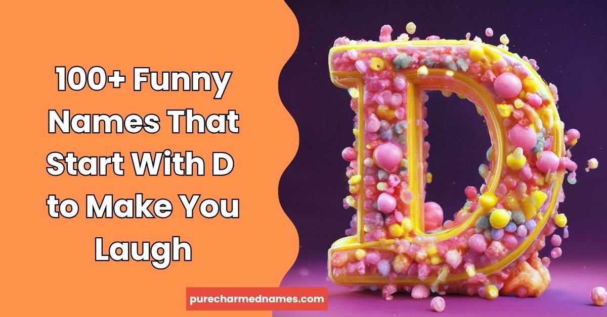 Funny Names That Start With D