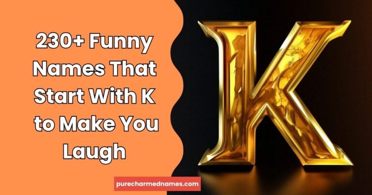 Funny Names That Start With K