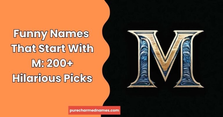 Funny Names That Start With M