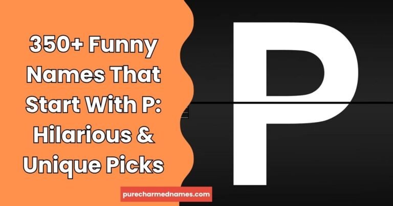 Funny Names That Start With P
