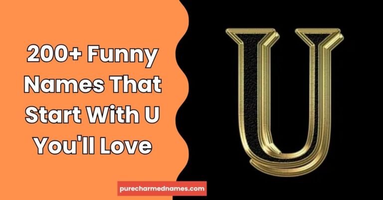 Funny Names That Start With U