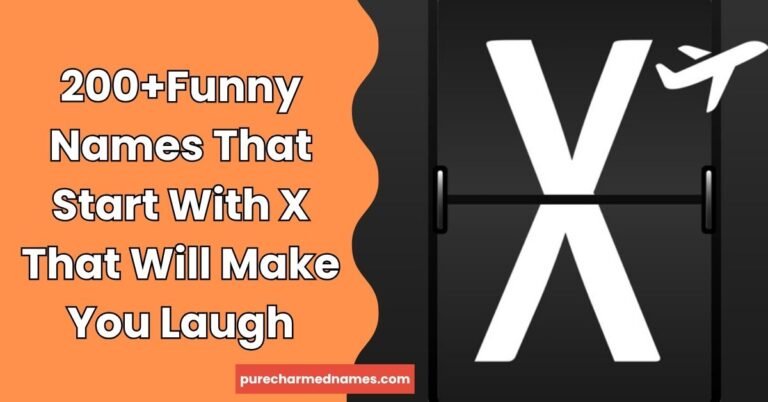 Funny Names That Start With X