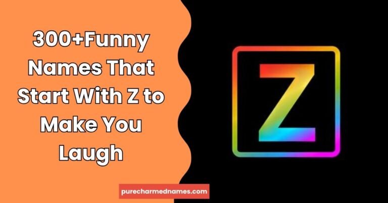 Funny Names That Start With Z