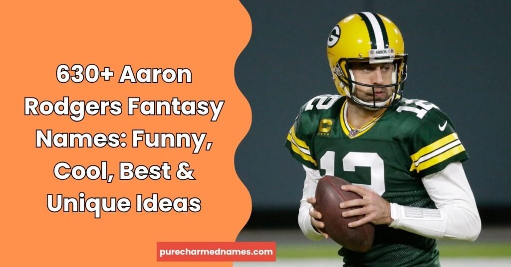 Aaron Rodgers Fantasy Names