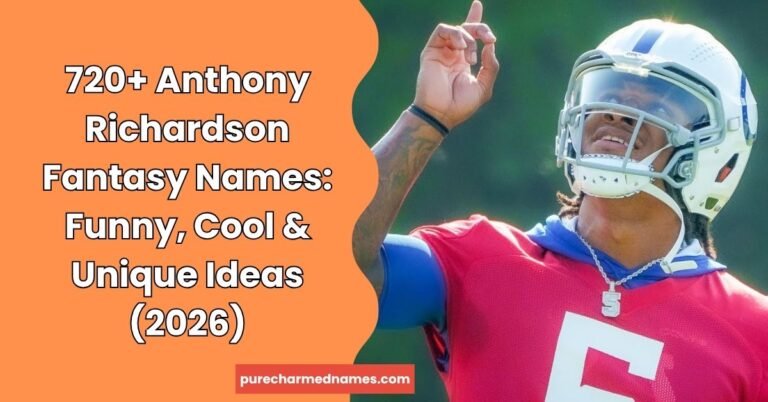 Anthony Richardson Fantasy Names