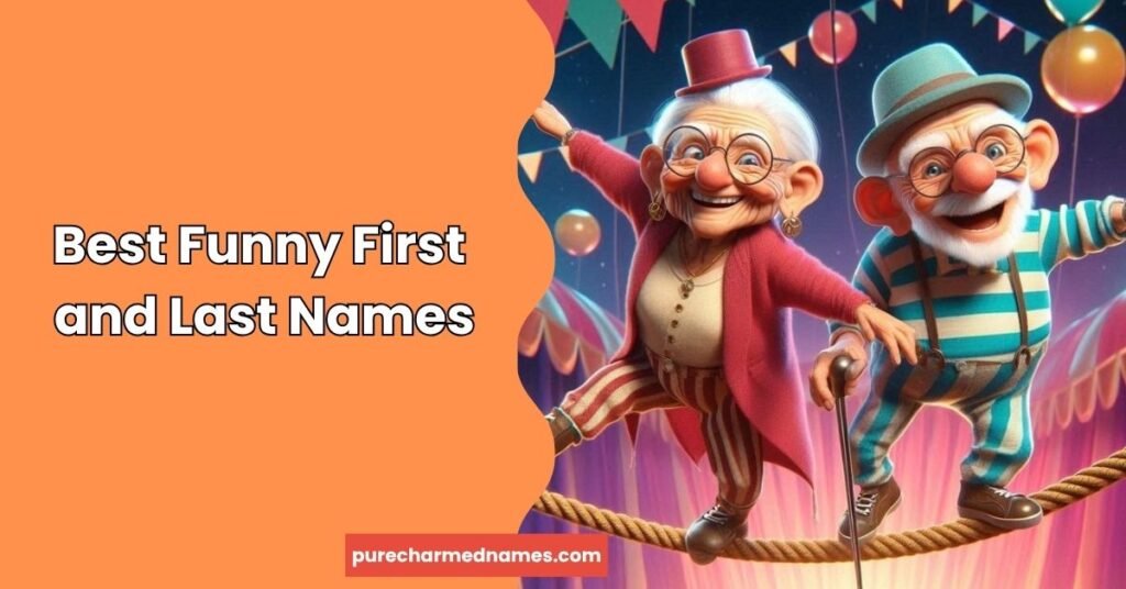 200+ Funny First and Last Names That Are Actually Real (2026) 2 Best Funny First and Last Names