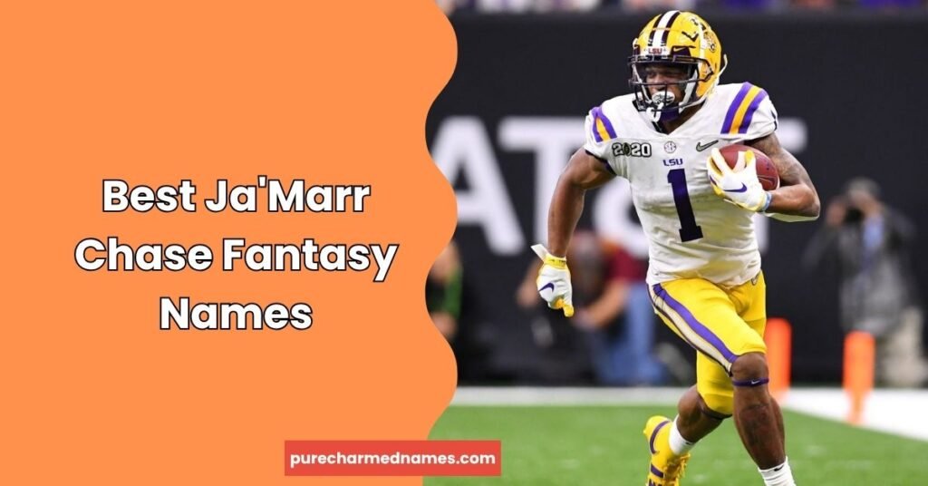 740+ Ja'Marr Chase Fantasy Football Team Names: Funny, Cool & Clever (2026) 3 Best Ja'Marr Chase Fantasy Names
