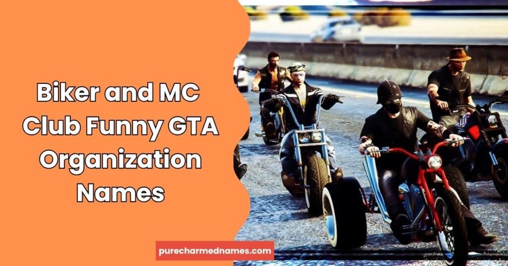 Biker and MC Club Funny GTA Organization Names