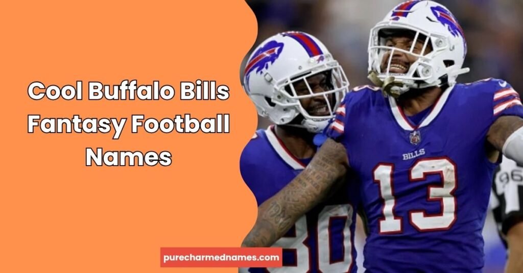 Cool Buffalo Bills Fantasy Football Names