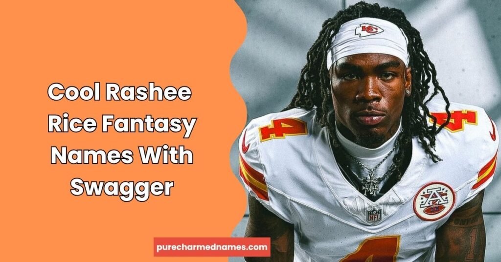 730+ Rashee Rice Fantasy Names: Funny, Cool & Creative Ideas 3 Cool Rashee Rice Fantasy Names With Swagger