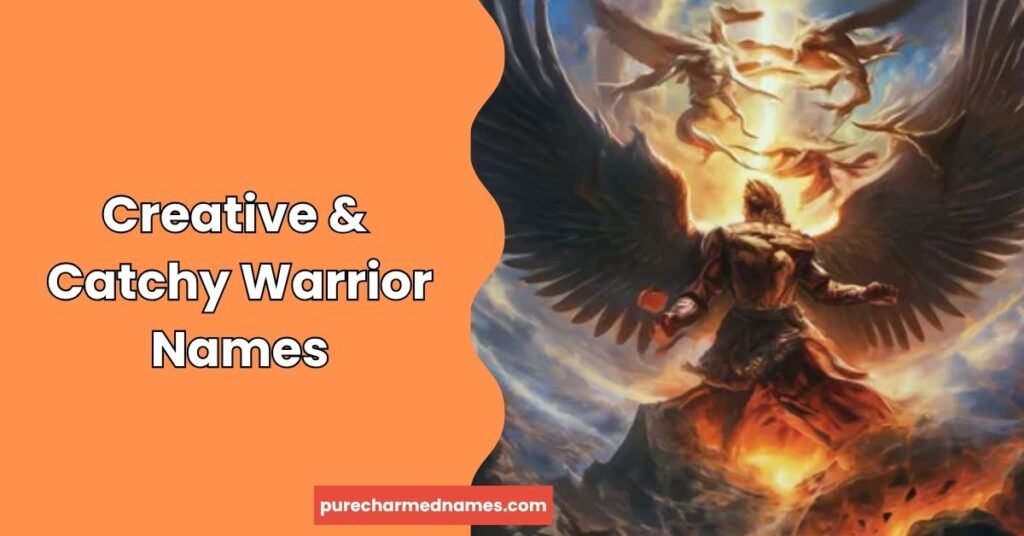 250+ Funny Warrior Names: Cool, Crazy & Creative Ideas 6 Creative & Catchy Warrior Names