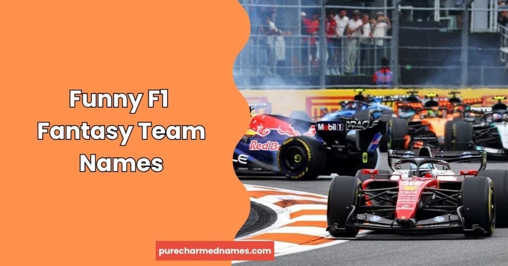 750+ Formula 1 Fantasy Names Generator – Funny, Cool & Unique Ideas (2026) 2 Funny F1 Fantasy Team Names