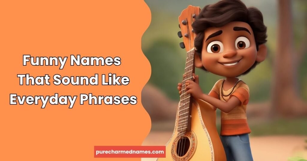 200+ Funny First and Last Names That Are Actually Real (2026) 4 Funny Names That Sound Like Everyday Phrases