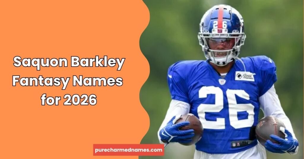 700+ Saquon Barkley Fantasy football Names – Funny, Cool & Creative Team Ideas (2026) 3 Saquon Barkley Fantasy Names for 2026