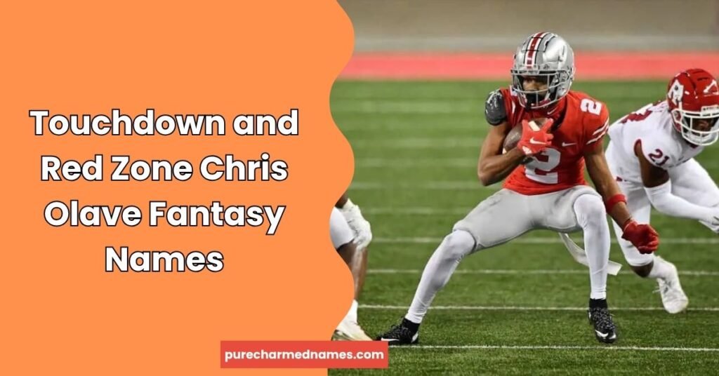 790+ Chris Olave Fantasy Names for 2026 – Funny, Cool & Creative Ideas 5 Touchdown and Red Zone Chris Olave Fantasy Names