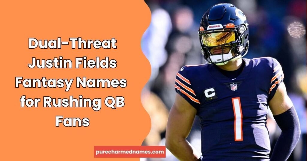 655+ Justin Fields Fantasy Names for 2026 – Funny, Cool & Creative Ideas 4 Dual-Threat Justin Fields Fantasy Names for Rushing QB Fans