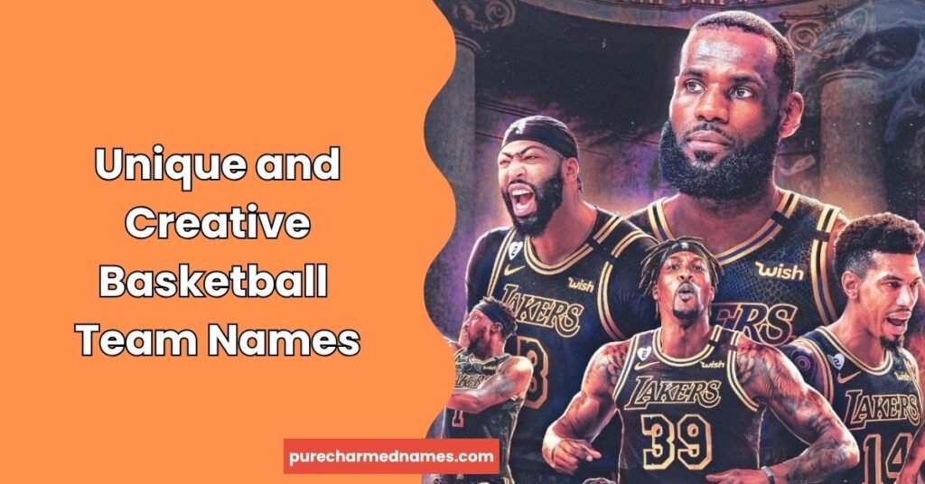 900+ Basketball Team Names: Funny, Cool, Unique & Best Ideas 2026 3 Unique and Creative Basketball Team Names