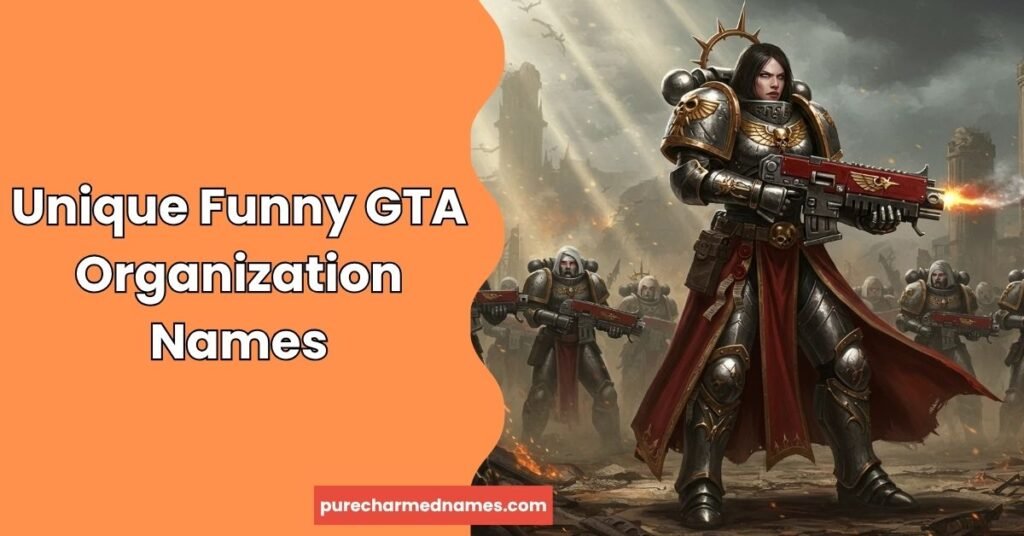 Unique Funny GTA Organization Names