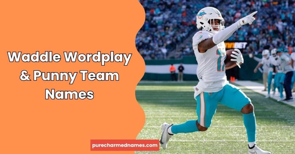 Waddle Wordplay & Punny Team Names