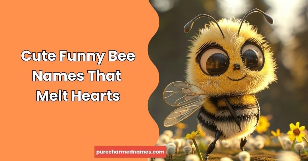 300+ Funny Bee Names That Will Make You Buzz With Laughter (2026) 2 Cute Funny Bee Names That Melt Hearts