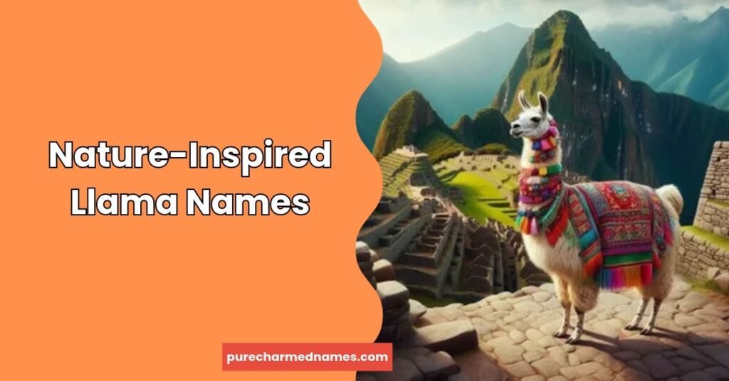 Nature-Inspired Llama Names