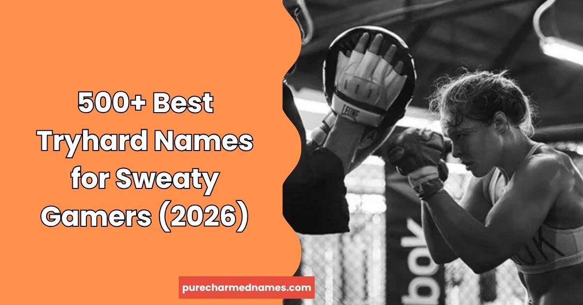 Tryhard Names
