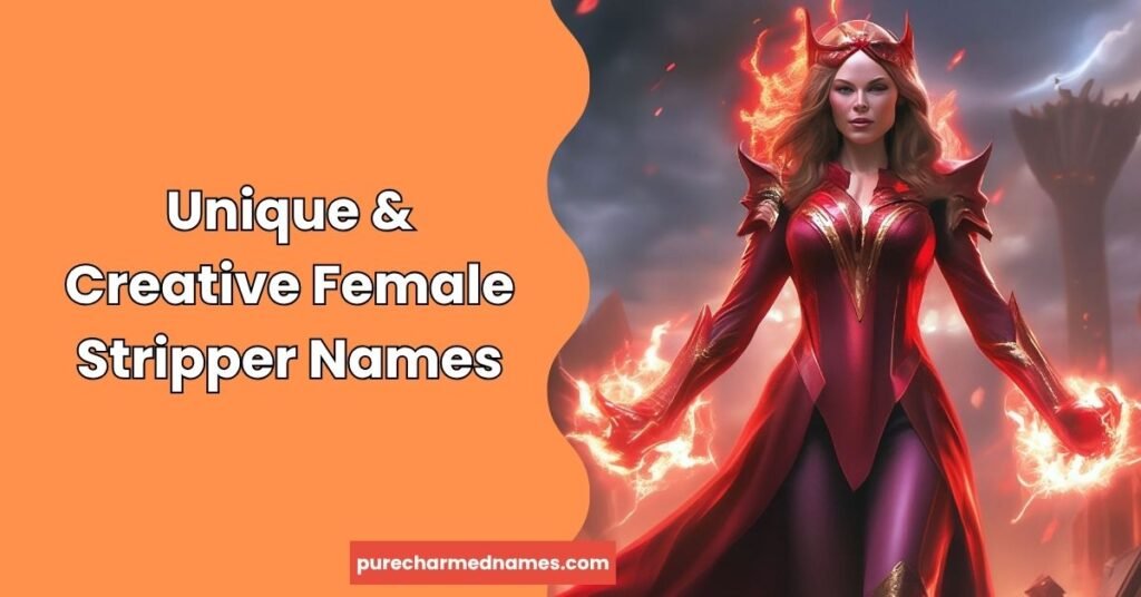 Unique & Creative Female Stripper Names
