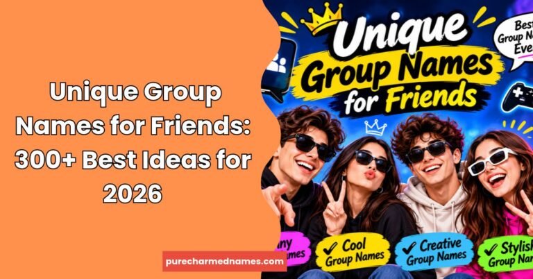 Unique Group Names for Friends